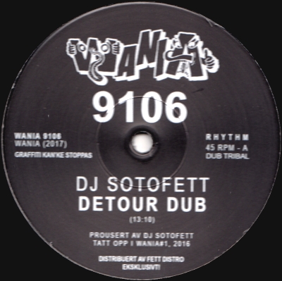DJ Sotofett / Vera Dvale Feat. Merel Laine - Detour Dub / To Want You : 12inch