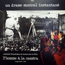 Un Drame Musical Instantan&#201; - L'Homme A La Cam&#233;ra : 2x12inch