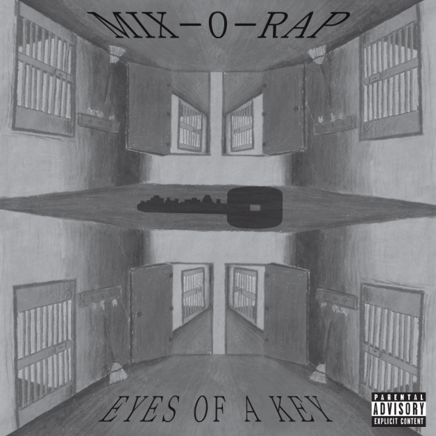 Mix-O-Rap - Eyes Of A Key : LP