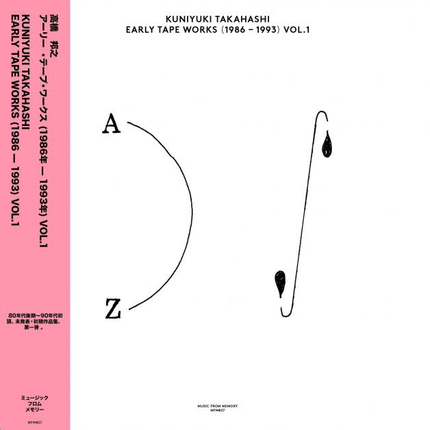 Kuniyuki Takahashi - EARLY TAPE WORKS (1986-1993) Vol.1 : LP