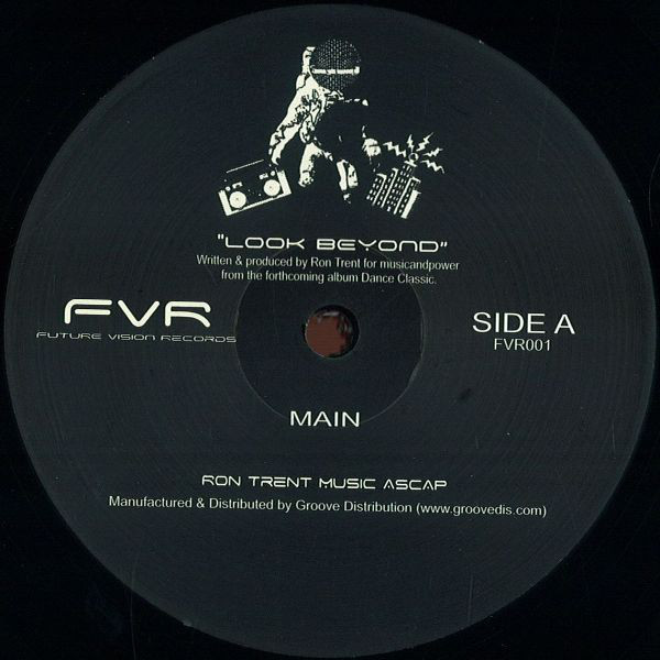 Ron Trent - Look Beyond : 12inch