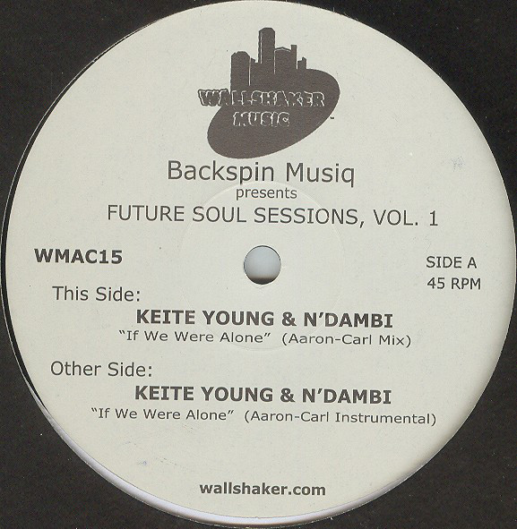 KEITE YOUNG & N'DAMBI - presents Future Soul Sessions Vol1 (Aaron Carl Mixes) : 12inch