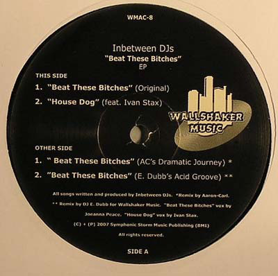 Inbetween Djs - Beat These Bitches EP : 12inch