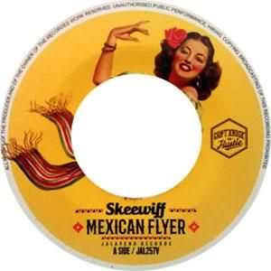 Skeewiff - Mexican Flyer / Delta Dawn