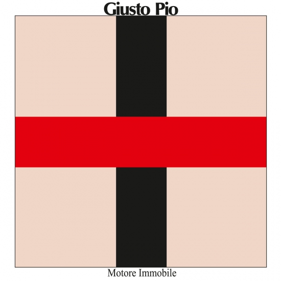 Giusto Pio - Motore Immobile : LP