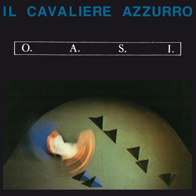 O.A.S.IV. - Il Cavaliere Azzurro : LP