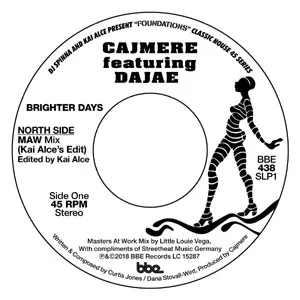 Cajmere feat Dajae Brighter Days UK盤 Cajmere - Brighter Days (Remixes) (Feat. Dajae) | NEWTONE RECORDS