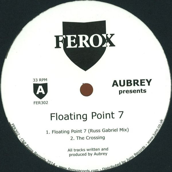 Aubrey - Aubrey &#8211; Floating Point 7 : 12inch