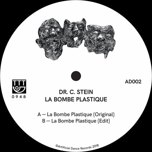 Dr. C. Stein - La Bombe Plastique : 12inch