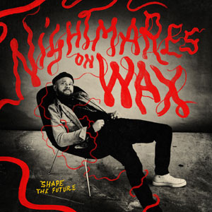 Nightmares On Wax - Shape The Future : 2LP