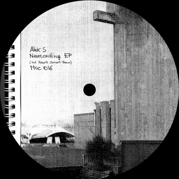 Alek S - Neverending EP : 12inch