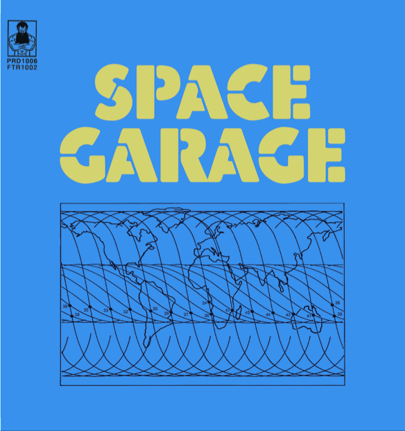 Space Garage - Space Garage : 7inch