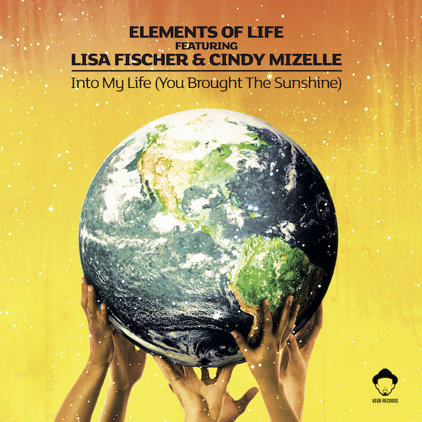 Elements Of Life Feat. Lisa Fischer & Cindy Mizelle - INTO MY LIFE (YOU BROUGHT THE SUNSHINE) (LOUIS VEGA REMIXES) : 2 X 12inch