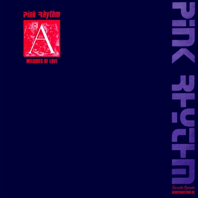 Pink Rhythm - Melodies Of Love : 12inch
