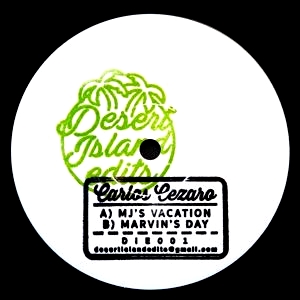Carlos Cezaro - MJ’S VACATION / MARVIN’S DAY : 12inch