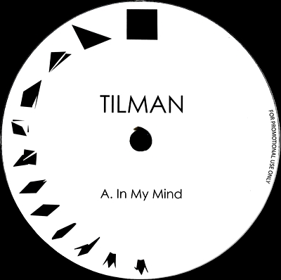 Tilman - In My Mind EP : 12inch