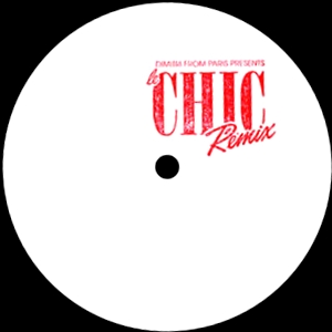 DIMITRI FROM PARIS &amp; CHIC - DIMITRI FROM PARIS Presents LE CHIC Remix : 12inch