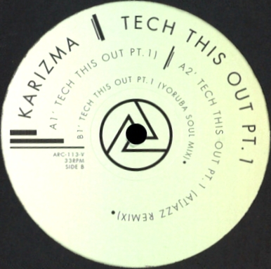 Karizma - Tech This Out Pt.1 : 12inch