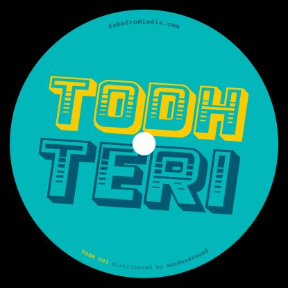 Todh Teri - Deep In India Vol.3