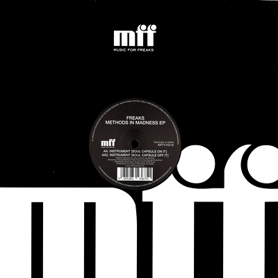 Freaks - Methods In Madness