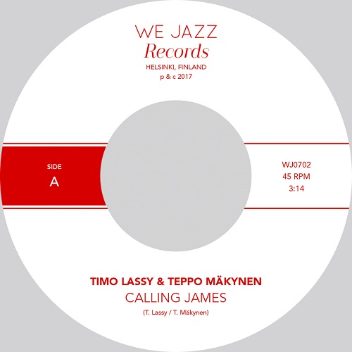 Timo Lassy & Teppo Makynen - Calling James / Yanki : 7inch