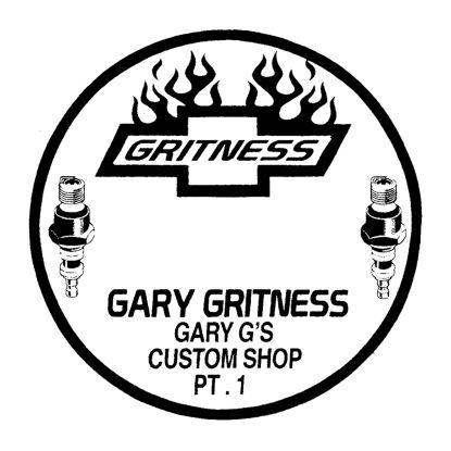 Gary Gritness - Gary G's Custom Shop PT.1 : 12inch