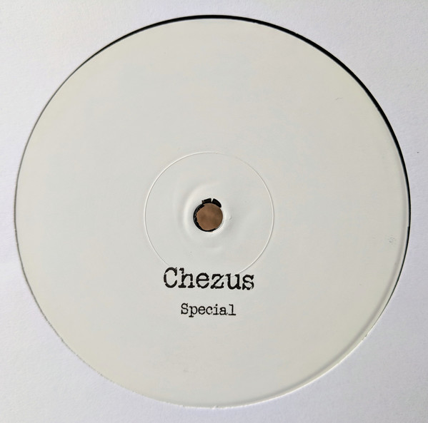 Chezus - Special : 12inch