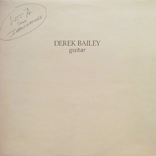Derek Bailey - Lot 74 : LP