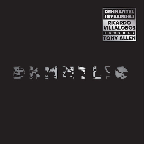 Tony Allen / Ricardo Villalobos - DEKMANTEL 10 YEARS - 10.1 : 12inch