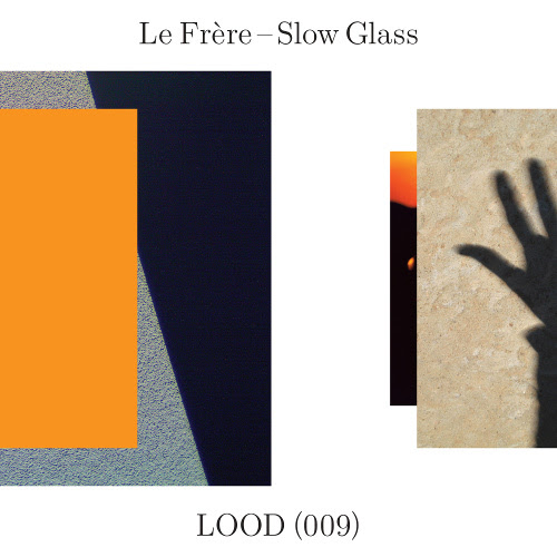 Le Frere - Slow Glass : 12inch