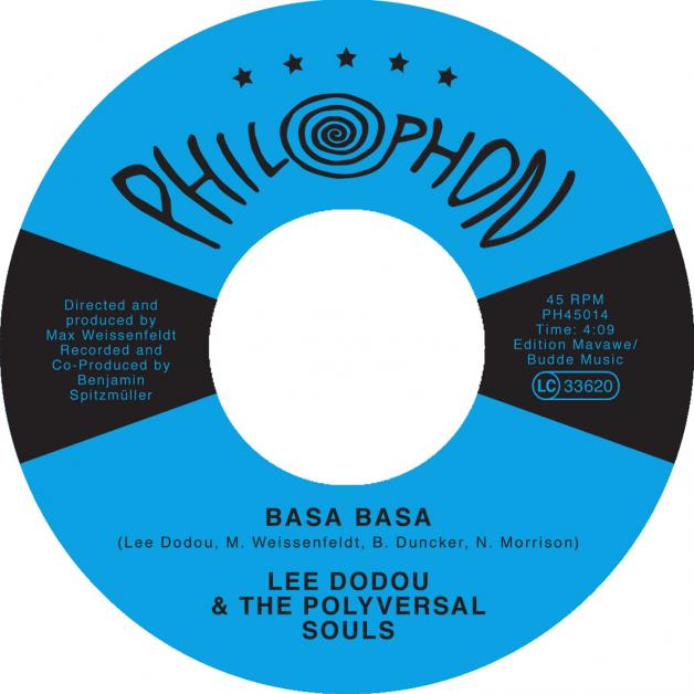 Lee Dodou & The Polyversal Souls - Basa Basa : 7inch