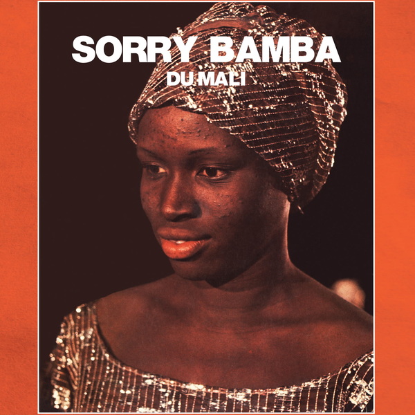 Sorry Bamba Du Mali - Sorry Bamba Du Mali : LP