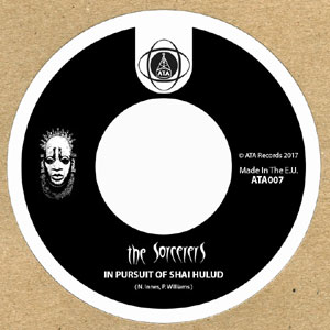 The Sorcerers / The Yorkshire Film And Television Orchestra - In Pursuit Of Shai Hulud / The Anderson Spectrum : 7inch
