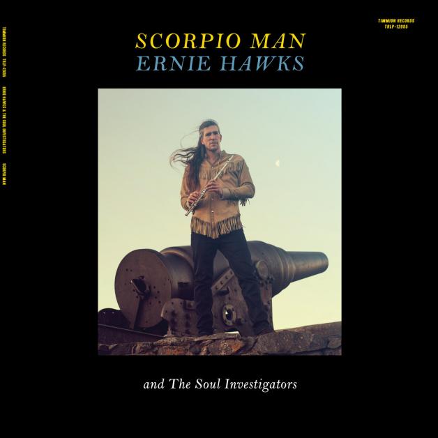 Ernie Hawks & The Soul Investigators - Scorpio Man : LP