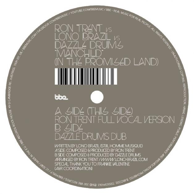 Ron Trent Vs. Lono Brazil Vs. Dazzle Drums - Manchild (In The Promised Land) : 12inch