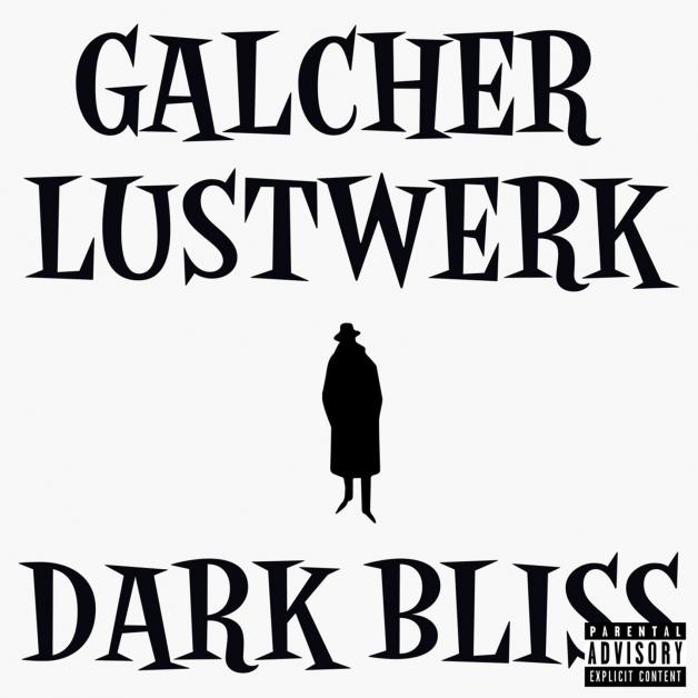 Galcher Lustwerk - Dark Bliss LP : LP