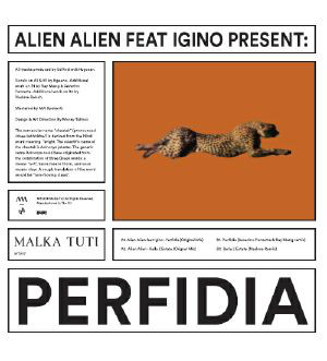 Alien Alien Feat. Igino - Perfidia : 12inch