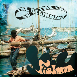 Beginning Of The End - Fishman (RSD)