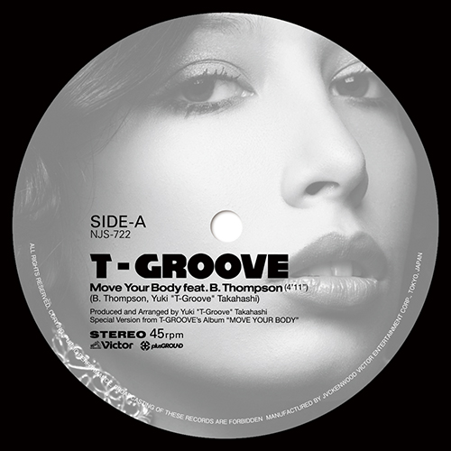 T-Groove - Move Your Body feat. B.Thompson / Roller Skate feat. Precious Lo's : 7inch