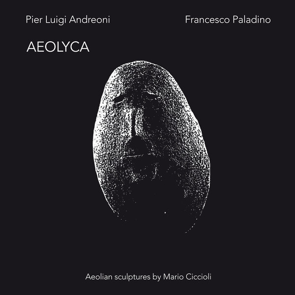 Francesco Paladino - Pier Luigi Andreoni - Aeolyca : LP