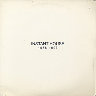 Instant House - 1988 - 1993 : 3LP