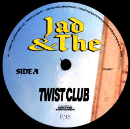 Jad & The - TWIST CLUB