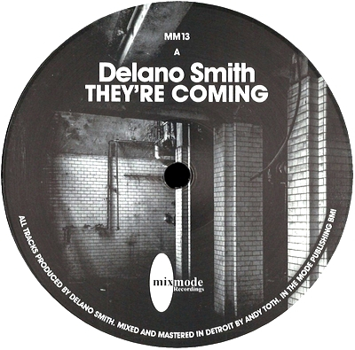 Delano Smith - They're Coming / Safe Place