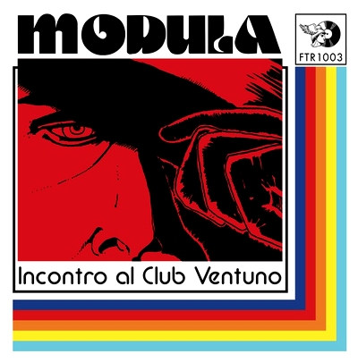 Modula - Incontro al Club Ventuno : 7inch