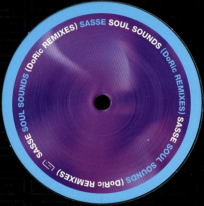 Sasse - Soul Sounds (RICARCO VILLALOBOS & DORIAN PAIC a.k.a. DORIC) : 12inch