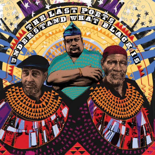 The Last Poets - Understand What Black Is : 2LP