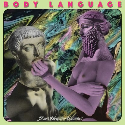 Mount Liberation Unlimited - Body Language : 12inch