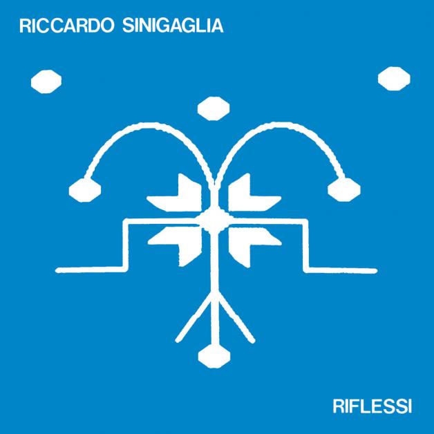 Riccardo Sinigaglia - Riflessi : LP