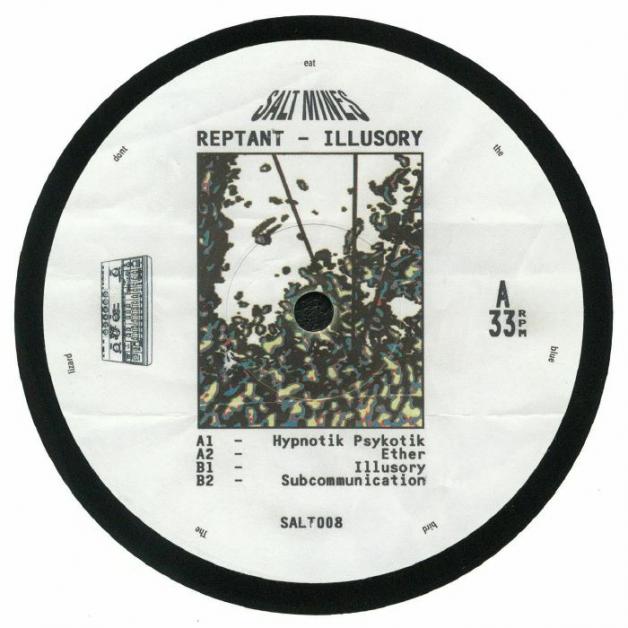 Reptant - Illusory : 12inch