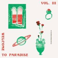 Various - Welcome To Paradise (Italian Dream House 90-94) - VOL.3